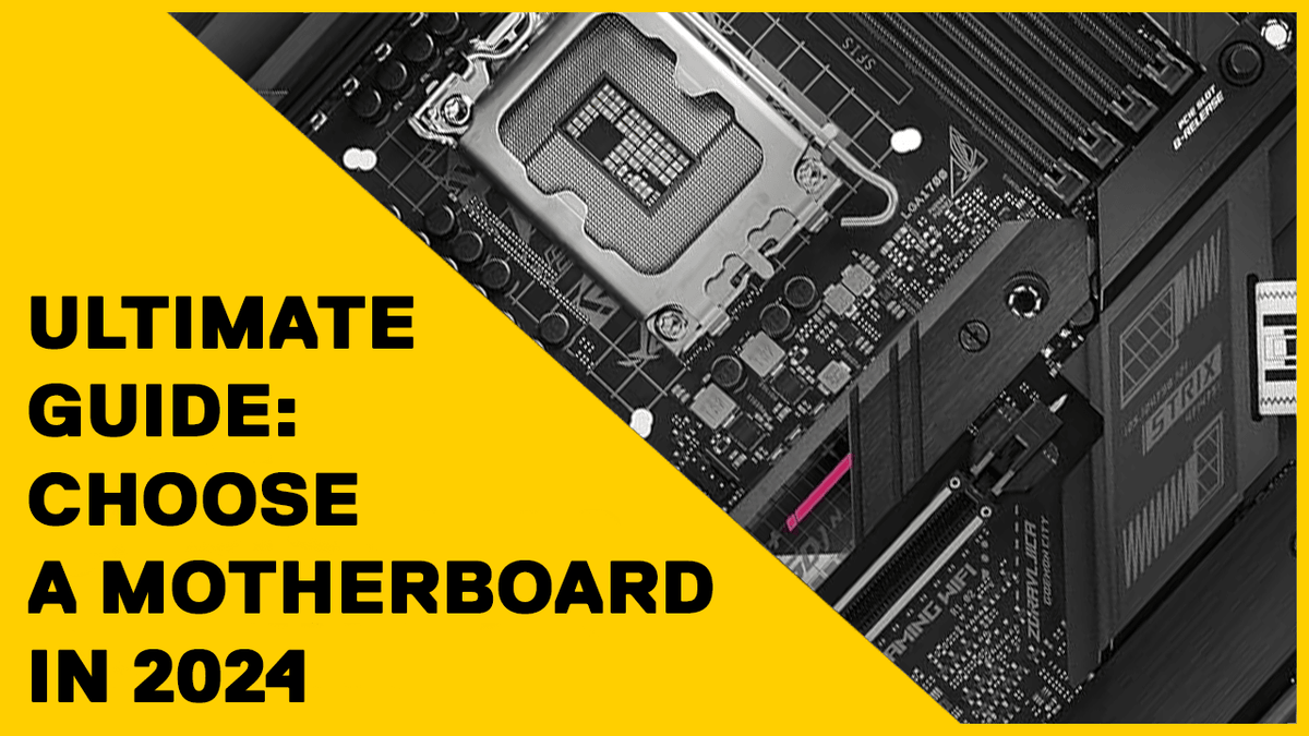How to Choose a Motherboard for a Gaming PC in 2024 Ultimate Guide Utopia Computers